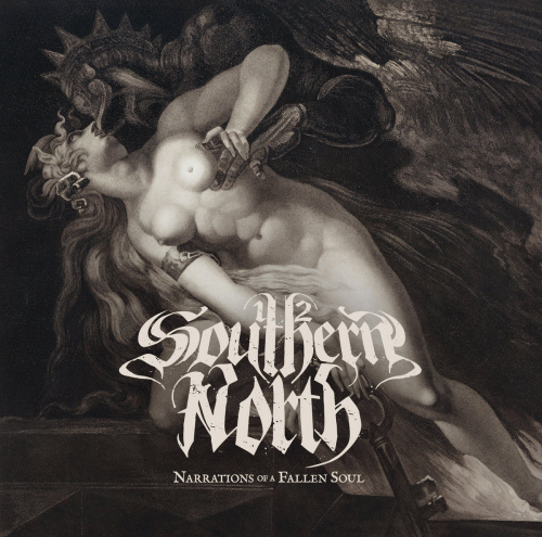 1-2 Southern North : Narrations of a Fallen Soul
